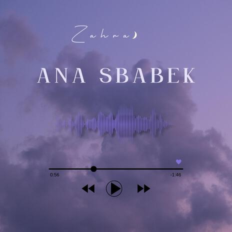 ANA SBABEK | Boomplay Music