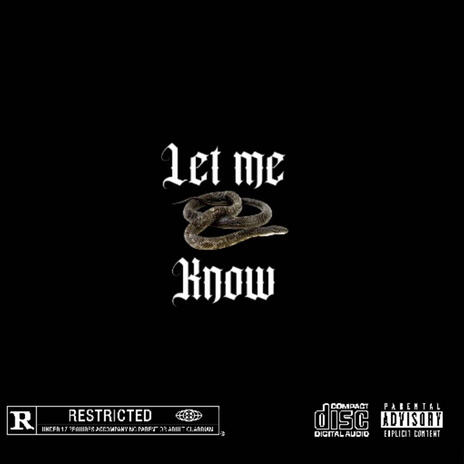 Let me know (Official Audio) | Boomplay Music