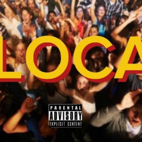 LOCA | Boomplay Music