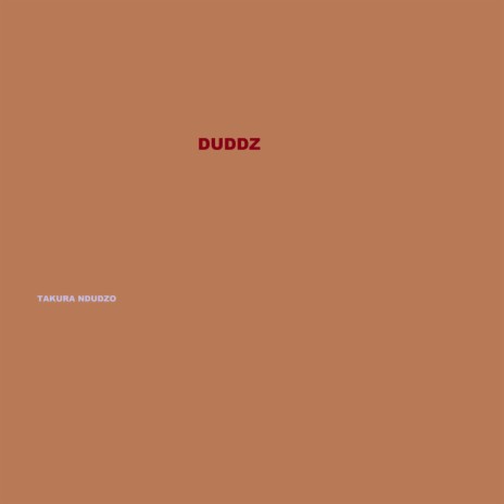 Duddz | Boomplay Music