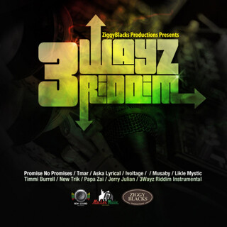 3 Wayz Riddim