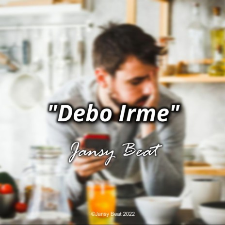 Debo Irme (Instrumental) | Boomplay Music