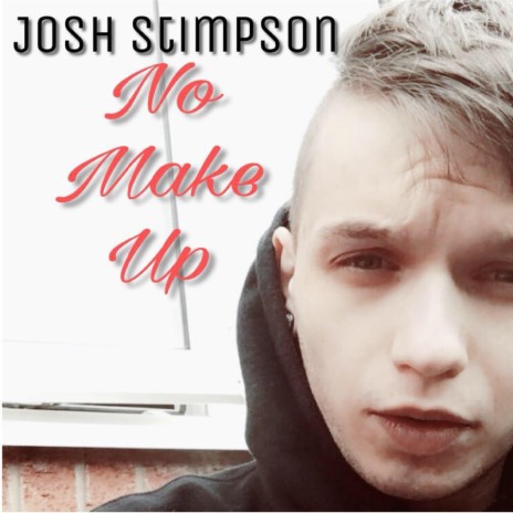 No Make Up | Boomplay Music