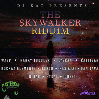 The Skywalker Riddim