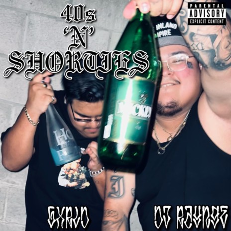 40's N Shorties ft. Gxrld | Boomplay Music