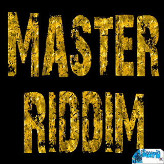 Master Riddim