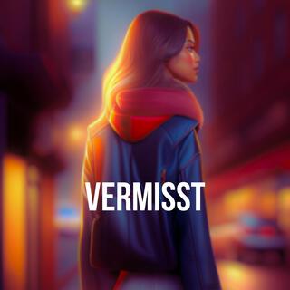 VERMISST