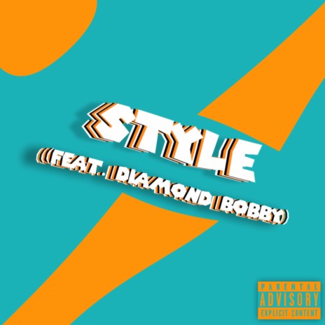 Style ft. Diamond Bobby | Boomplay Music