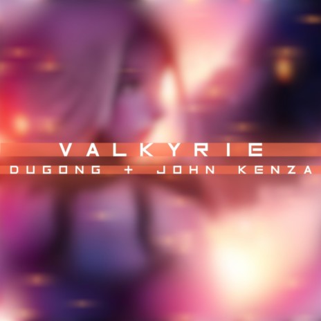 Valkyrie (feat. DuGong) | Boomplay Music