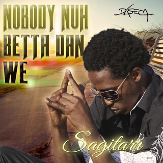 Nobody Nuh Better Dan We - Single