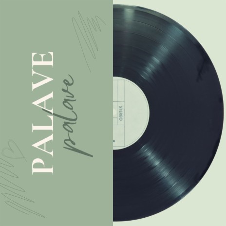 Palave | Boomplay Music