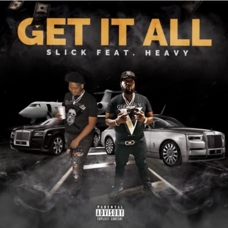 Get It All ft. Heavy | Boomplay Music