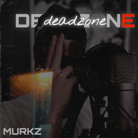 Deadzone | Boomplay Music