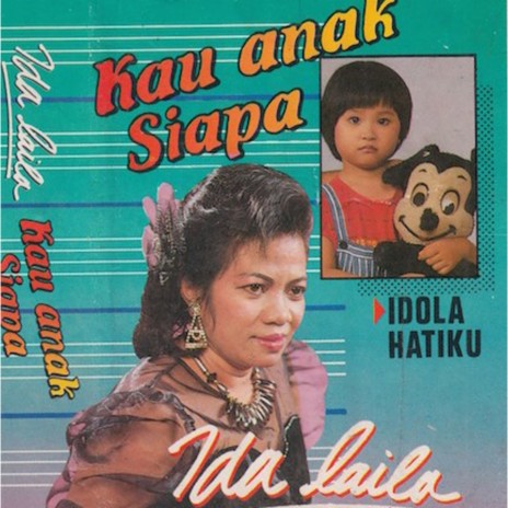 Kau Anak Siapa | Boomplay Music