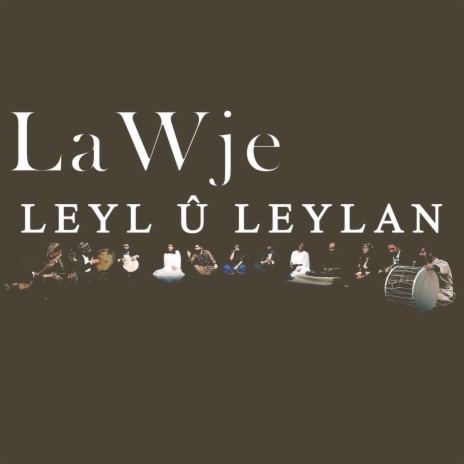 Leyl û Leylan | Boomplay Music