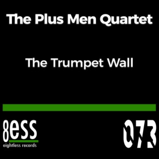 The Plus Men Quartet