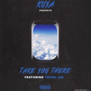 Take You There (feat. Young Jae)