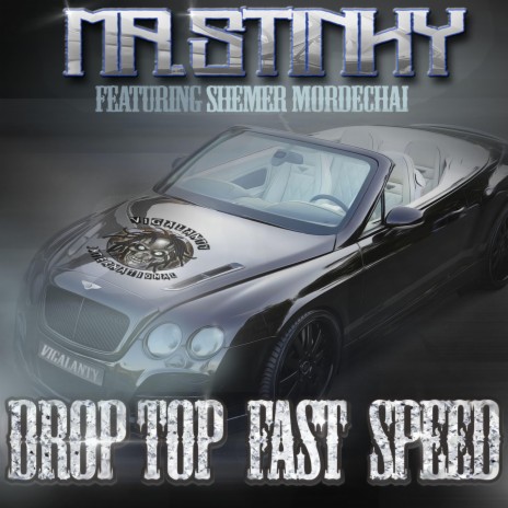Drop Top Fast Speed ft. Shemer Mordechai