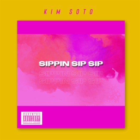 Sippin' Sip Sip | Boomplay Music