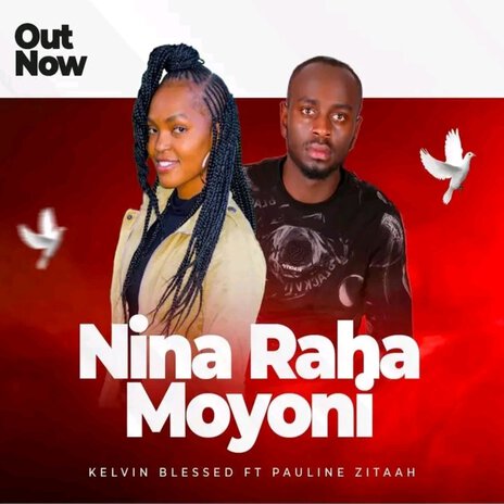 Nina Raha Moyoni ft. Pauline zitaah | Boomplay Music