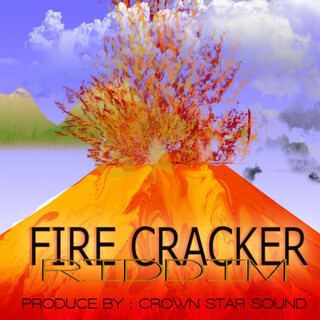 Fire Crackers Riddim