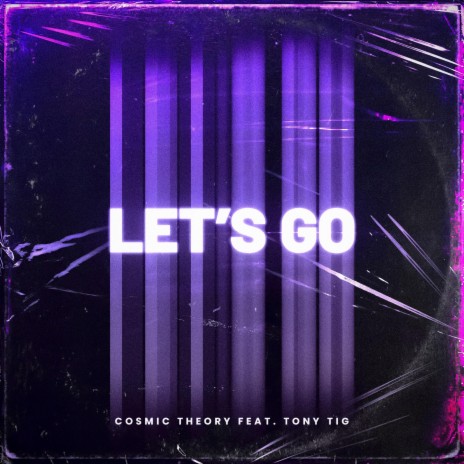 Let's Go ft. Tony Tig | Boomplay Music