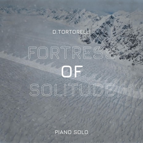 Fortress Of Solitude | Boomplay Music