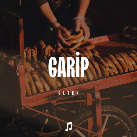 GARİP | Boomplay Music