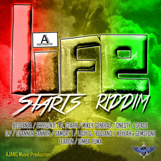 Life Starts Riddim