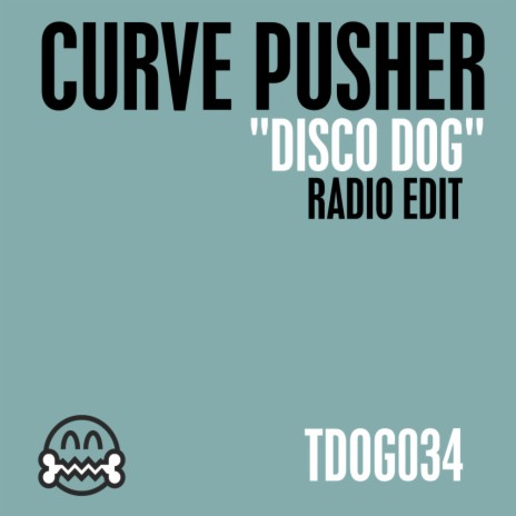 Disco Dog (Radio Edit)