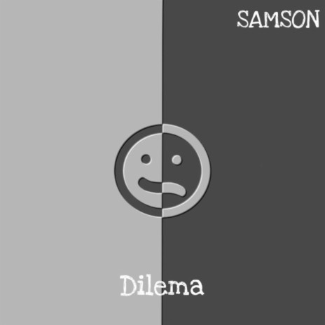 Dilema