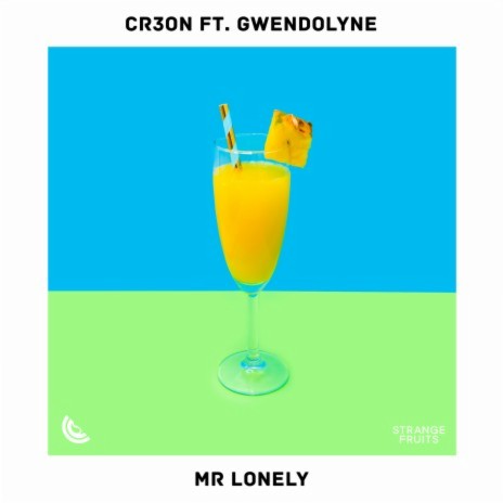 Mr Lonely ft. Gwendolyne | Boomplay Music