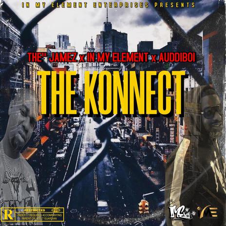 The Konnect ft. The"Jamez & AuddiBoi | Boomplay Music