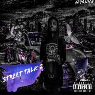 Street Talk 2