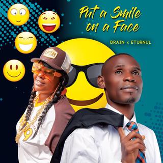 Put A Smile On A Face (Rap Version) ft. Eturnul lyrics | Boomplay Music