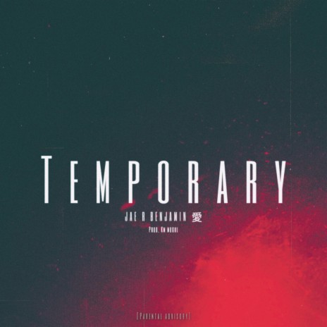 Temporary | Boomplay Music