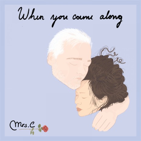 When You Came Along | Boomplay Music