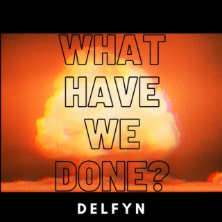 What Have We Done? lyrics | Boomplay Music