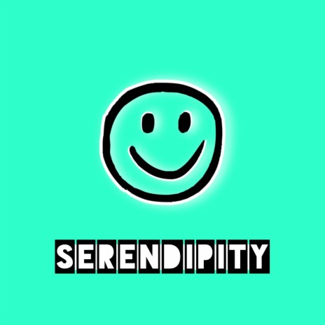 Serendipity | Boomplay Music