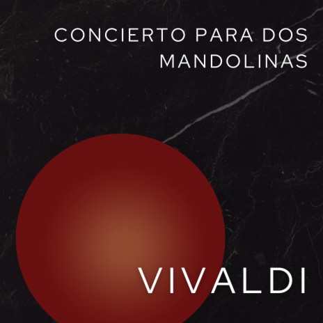 Concierto para Dos Mandolinas | Boomplay Music