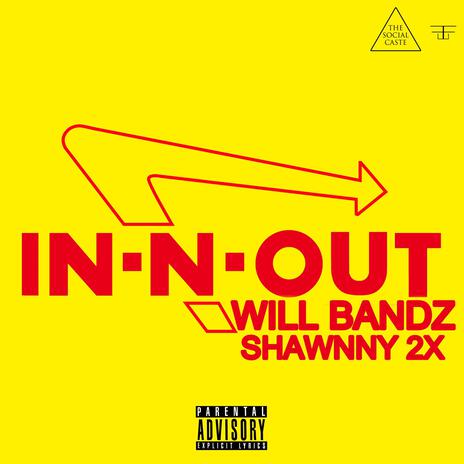 In & Out ft. Will Bandz | Boomplay Music