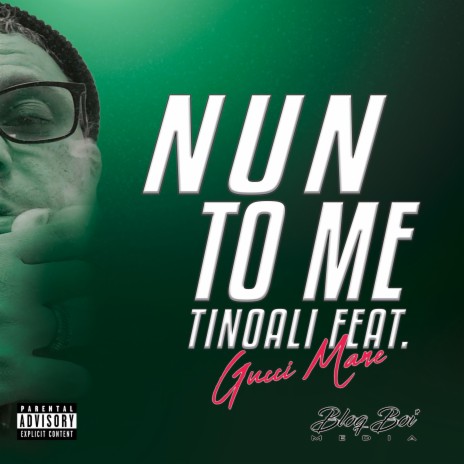 Nun To Me (feat. Gucci Mane) | Boomplay Music