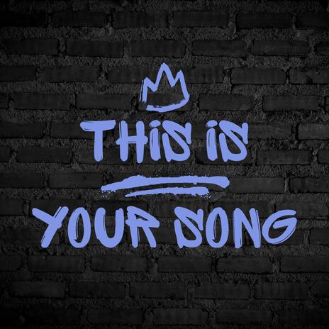 This is your song (single) | Boomplay Music