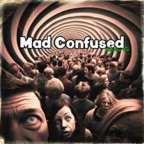 Mad Confused (Remastered) | Boomplay Music