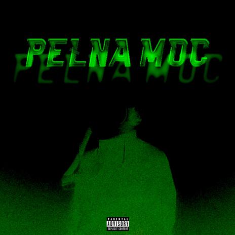 Pełna Moc | Boomplay Music