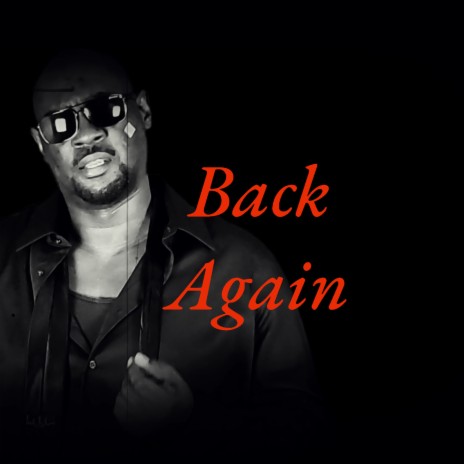 Back Again | Boomplay Music