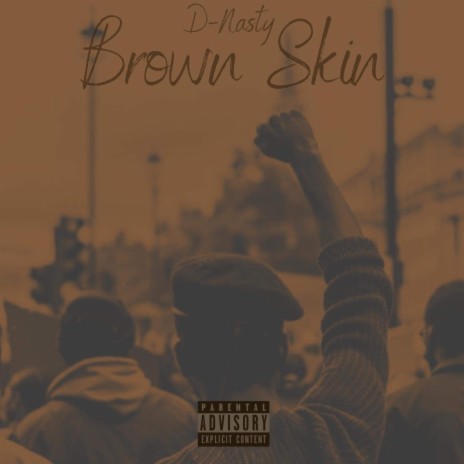 Brown Skin | Boomplay Music