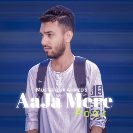 Aaja Mere Paas | Boomplay Music