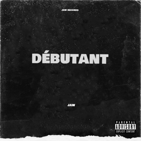 débutant | Boomplay Music