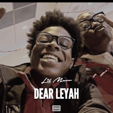 Dear Leyah | Boomplay Music